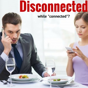 strong relationships Disconnected